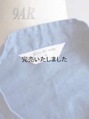 画像24: Still By Hand(スティルバイハンド) リネンWポケットバンドカラーシャツ ブルー