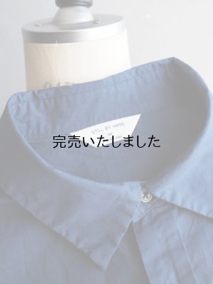 画像22: Still By Hand(スティルバイハンド) 製品染めオーバーサイズレギュラーカラーシャツ インクブルー